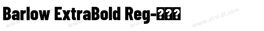 Barlow ExtraBold Reg字体转换